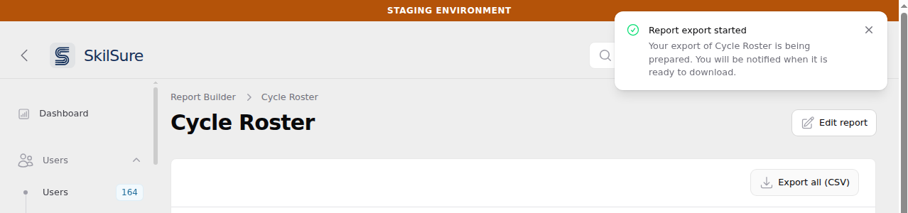 Cycle Roster report with a green toast in the top right reading "Report export started — Your export of Cycle Roster is being prepared. You will be notified when it is ready to download.", above the Export all (CSV) button.