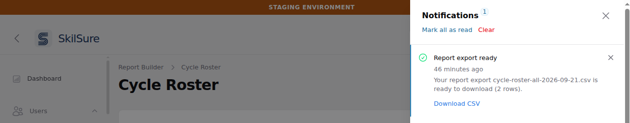 Notifications panel open over the Cycle Roster report, showing one notification headed "Report export ready" with the text "Your report export cycle-roster-all-2026-09-21.csv is ready to download (2 rows)." and a Download CSV link.