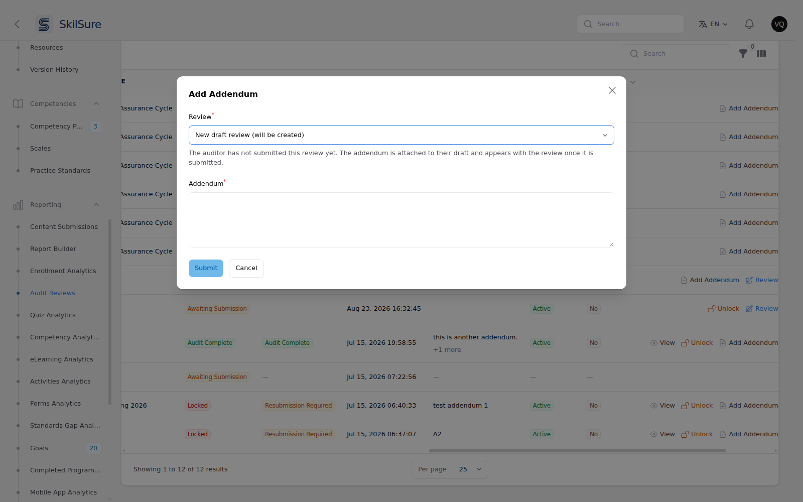 Add Addendum modal on an Open for Review row with no review yet. The Review picker offers only "New draft review (will be created)", with a note explaining that the addendum is attached to the auditor's draft and appears with the review once it is submitted.