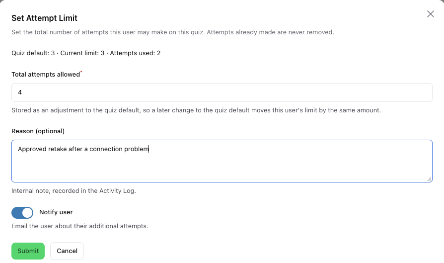 The Set Attempt Limit dialog reading "Quiz default: 3 · Current limit: 3 · Attempts used: 2", with Total attempts allowed set to 4, the reason "Approved retake after a connection problem", and Notify user switched on.