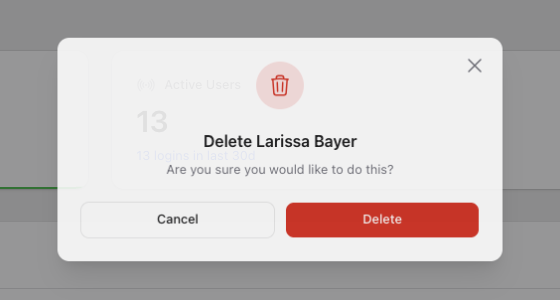 Confirmation dialog headed "Delete Larissa Bayer" asking "Are you sure you would like to do this?", with Cancel and Delete buttons.