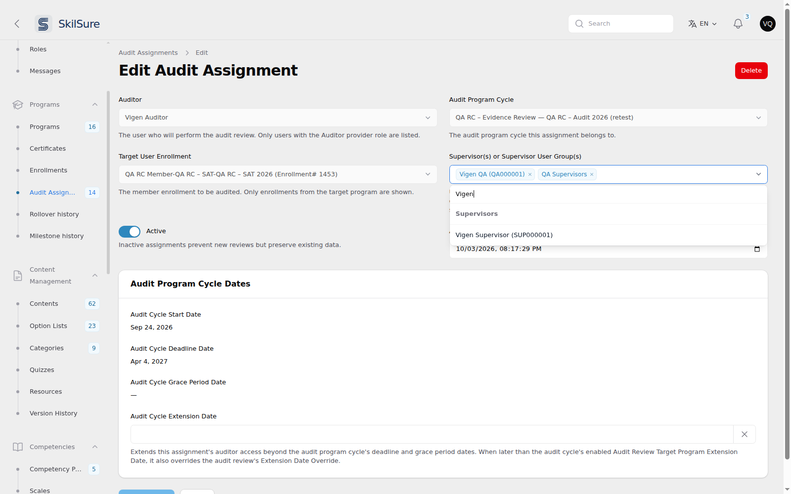 Edit Audit Assignment form with the Supervisor(s) or Supervisor User Group(s) picker holding a user and a user group, and its search listing an eligible user under Supervisors.