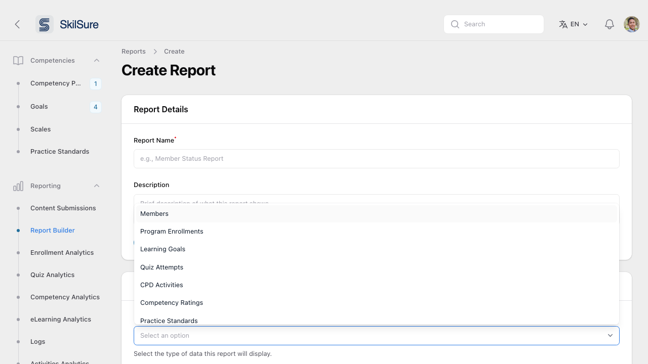 Create Report form with the Data Source dropdown open, listing Members, Program Enrollments, Learning Goals, Quiz Attempts, CPD Activities, Competency Ratings, Practice Standards.