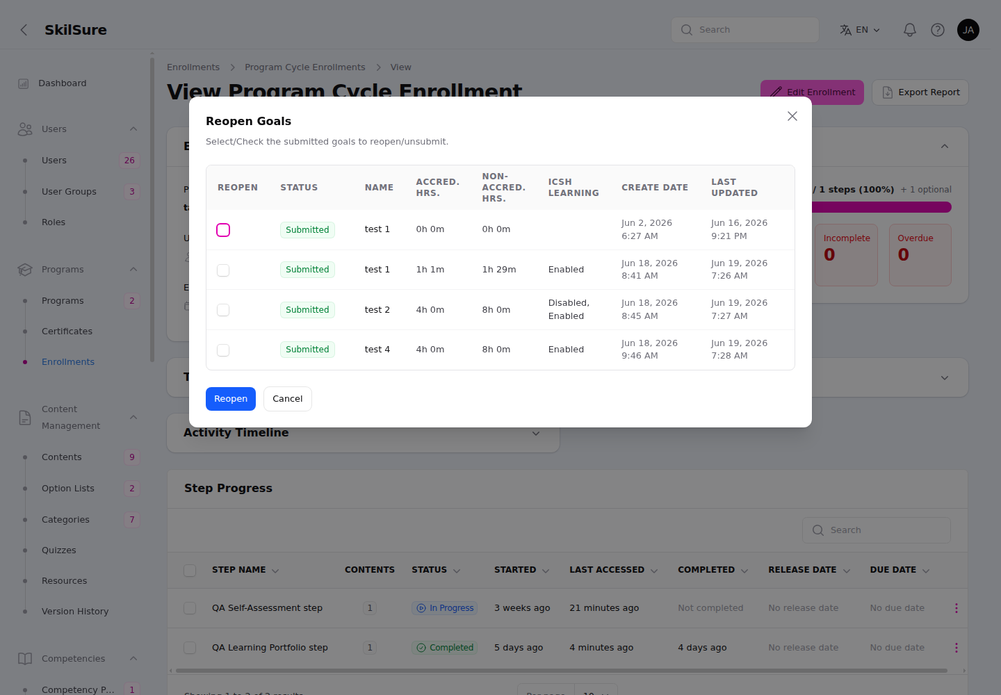 Reopen Goals dialog listing the user's submitted goals as a checkbox table with Status, Name, custom columns, Create Date, and Last Updated, plus Reopen and Cancel buttons.