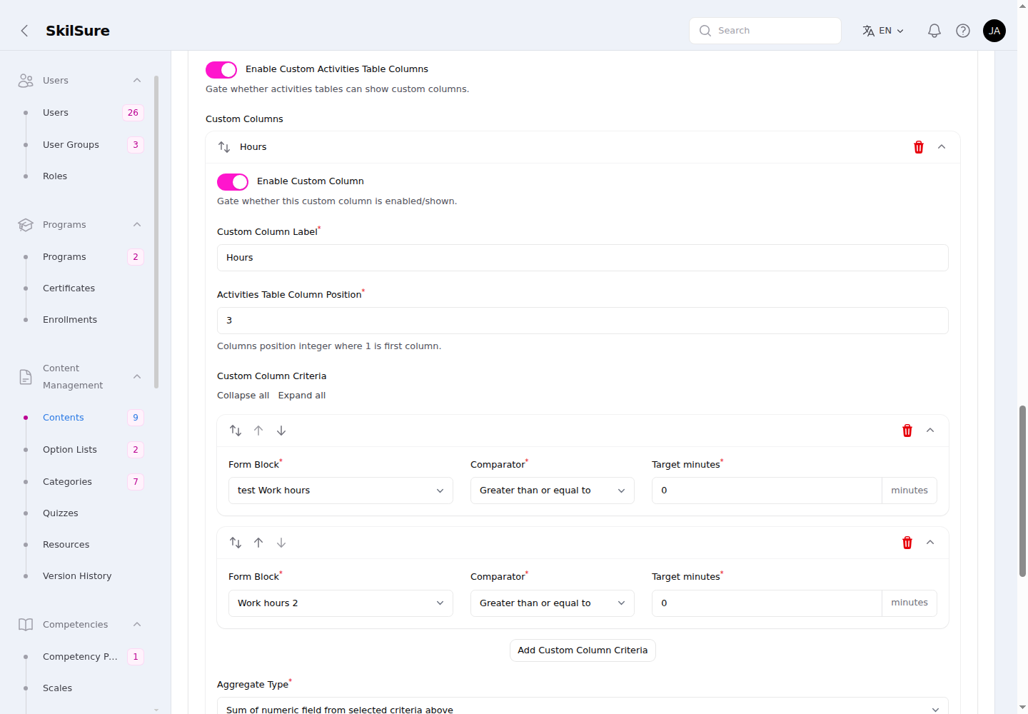 Activities Table Custom Columns section with an enable toggle and a column (Hours) showing label, position, criteria, and aggregate type.