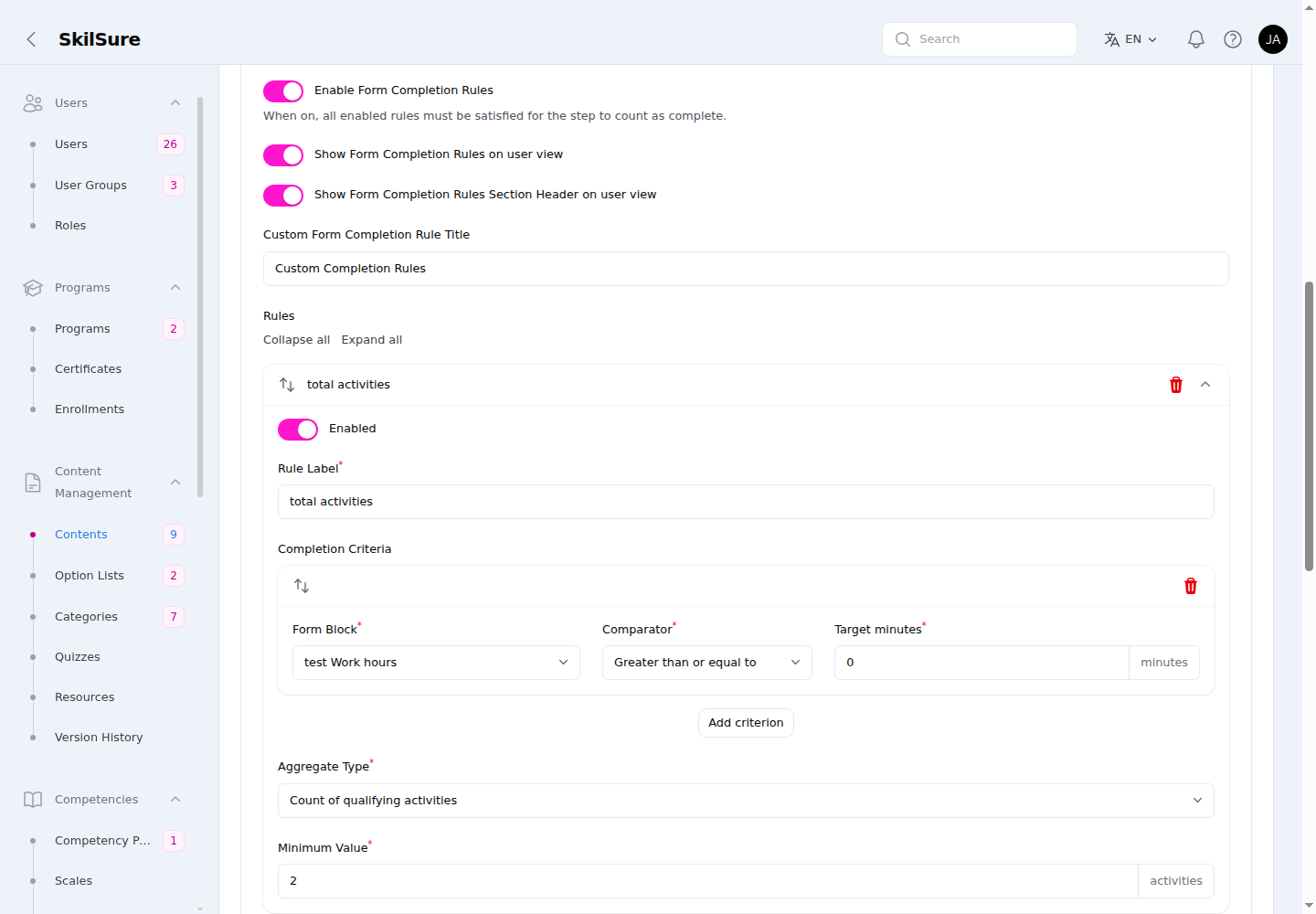 Activities Form Completion Rules section with a Custom Form Completion Rule Title field set to "Custom Completion Rules" and a rule labelled "total activities".