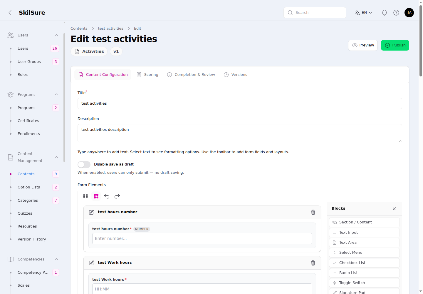 Activities content editor showing the Title and Description fields and a Disable save as draft toggle, with the Form Elements builder beginning below.
