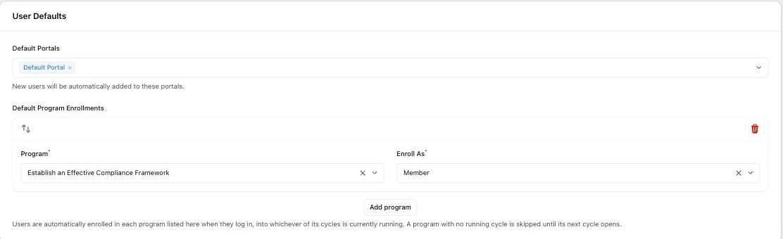 User Defaults section of General Settings, showing Default Portals set to Default Portal, and Default Program Enrollments with one row: Program "Establish an Effective Compliance Framework", Enroll As "Member", plus an Add program button.