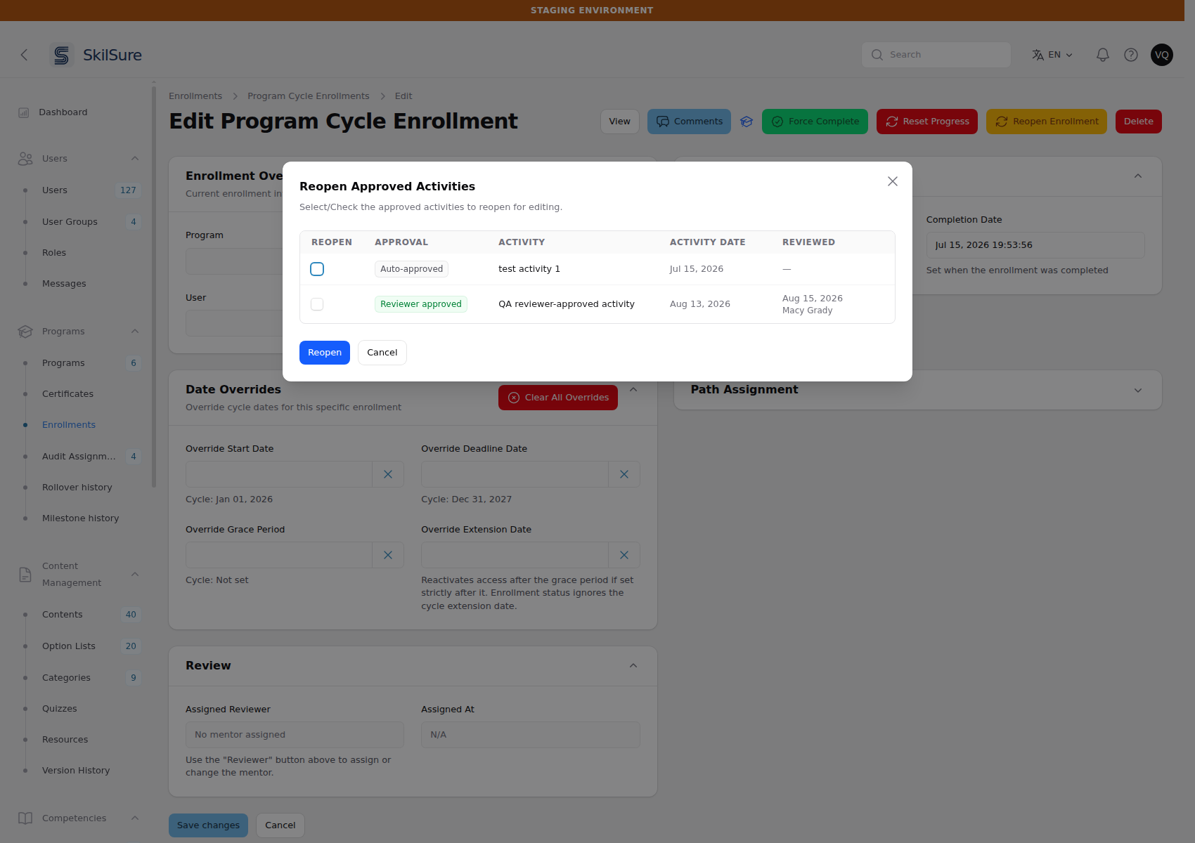 The Reopen Approved Activities dialog listing two activities with checkboxes: one badged Auto-approved, one badged Reviewer approved showing the review date and reviewer name.