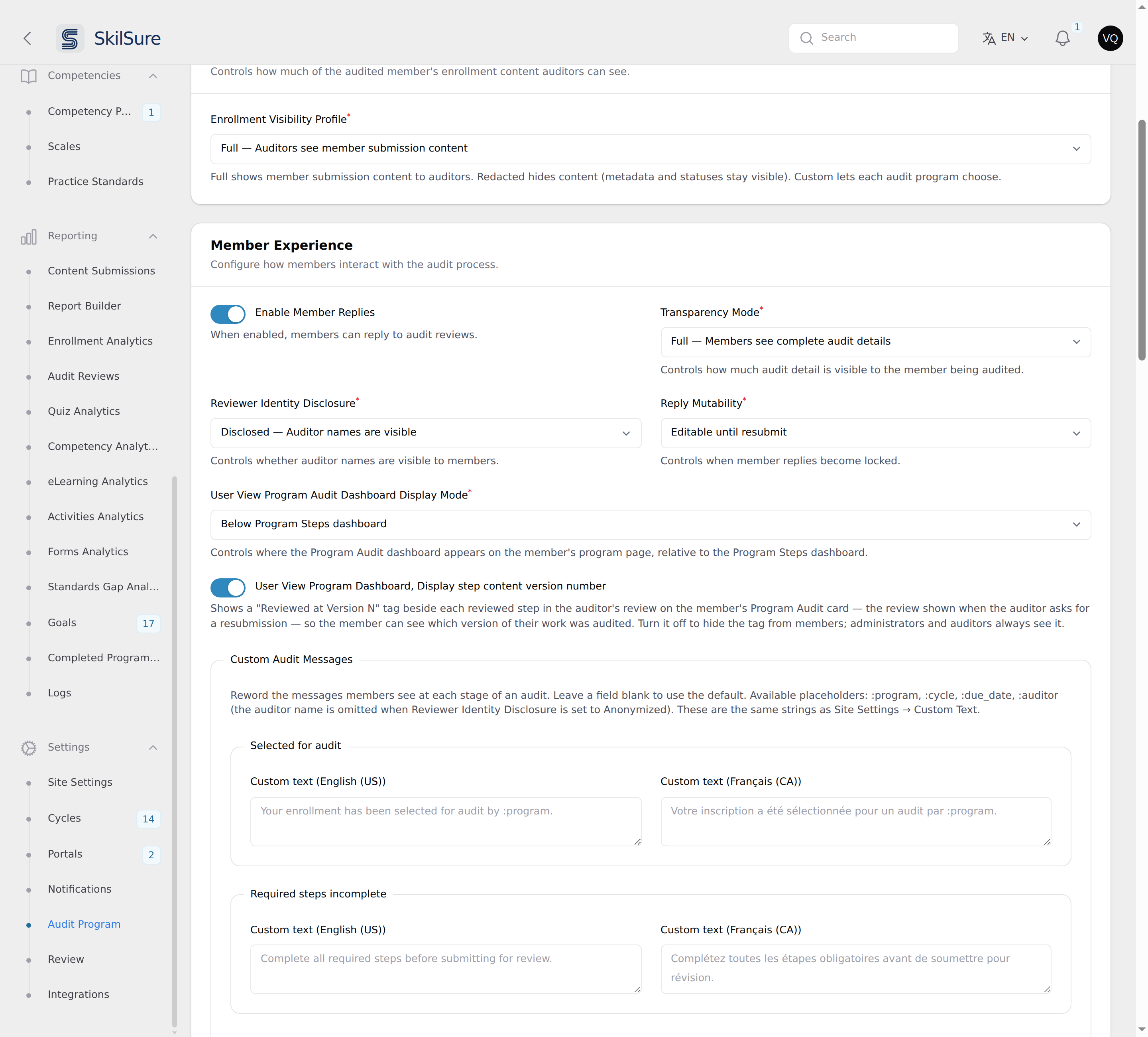 Audit Program Settings: Auditor Visibility with Enrollment Visibility Profile, then Member Experience with Enable Member Replies, Transparency Mode, Reviewer Identity Disclosure, Reply Mutability, User View Program Audit Dashboard Display Mode and the "User View Program Dashboard, Display step content version number" switch turned on, followed by a Custom Audit Messages section whose "Selected for audit" and "Required steps incomplete" fieldsets each offer a Custom text box for English (US) and Français (CA).