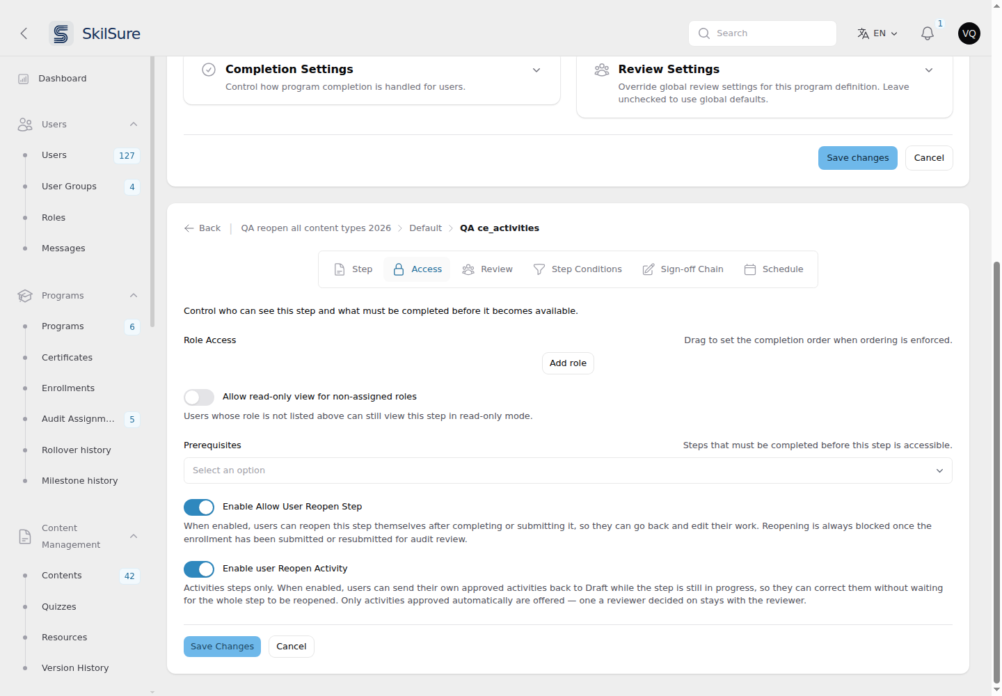 Access tab of an Activities step with a Role Access list, an Allow read-only for non-assigned roles toggle, a Prerequisites selector, and two toggles switched on: Enable Allow User Reopen Step and Enable user Reopen Activity, each with its helper text.