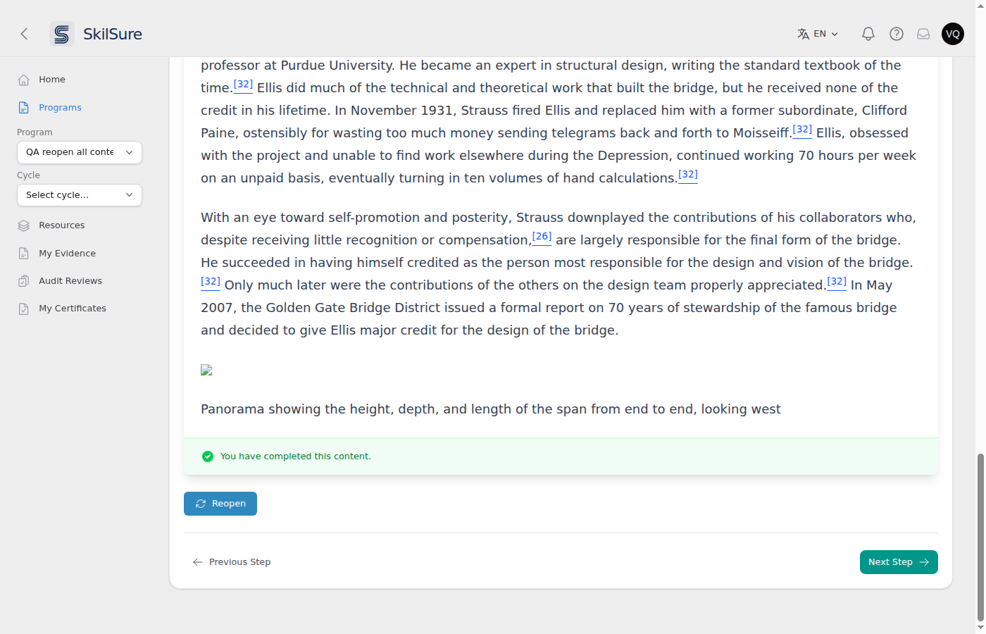 The bottom of a completed step showing a green "You have completed this content" banner, a blue Reopen button, and Previous Step / Next Step links.