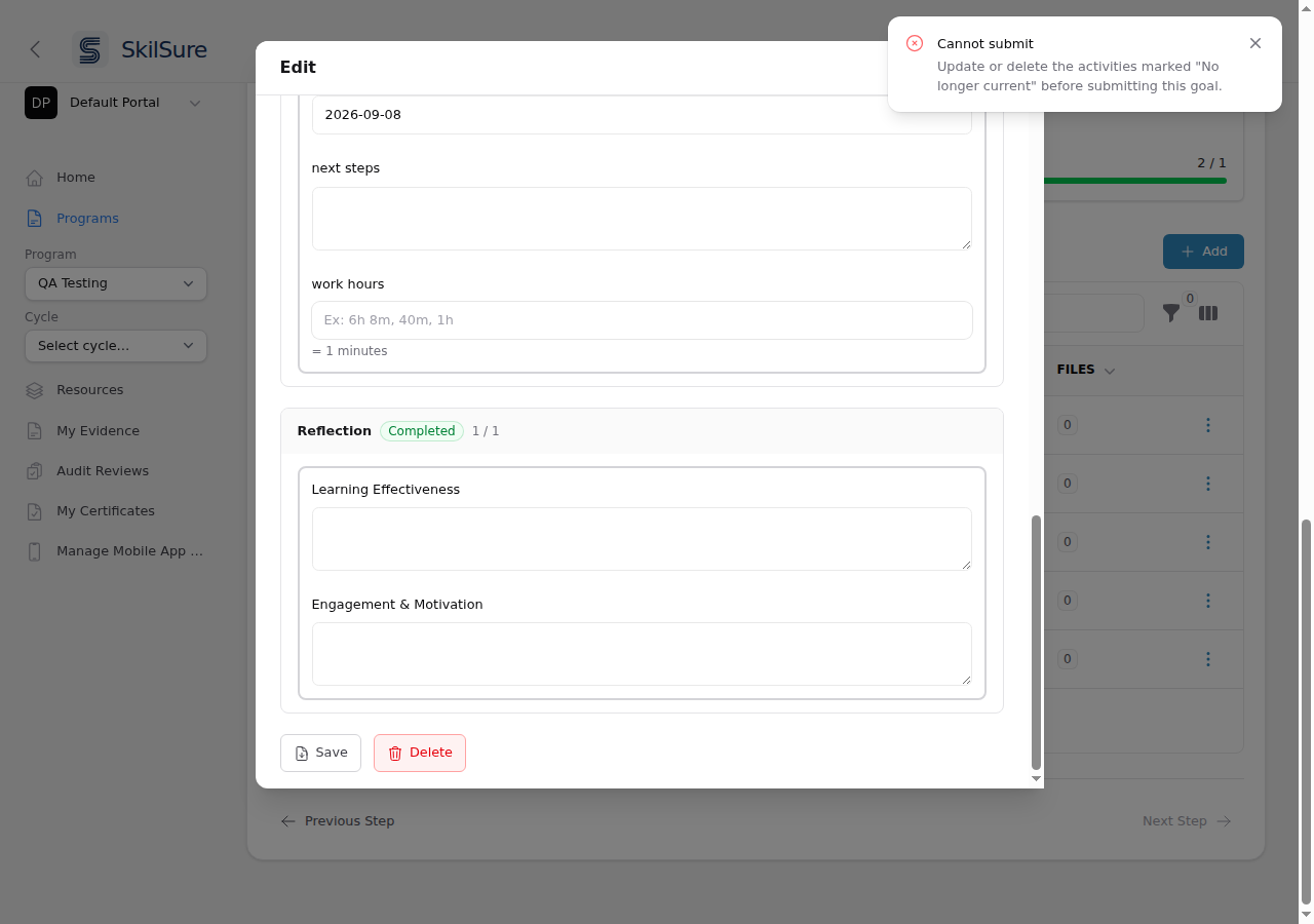 Goal edit view with a "Cannot submit" notification: Update or delete the activities marked "No longer current" before submitting this goal.